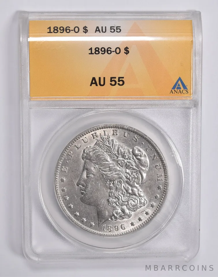 AU55 1896-O Morgan Silver Dollar ANACS *0343