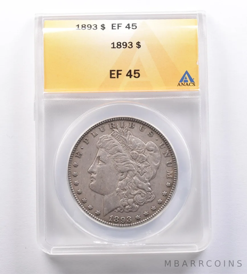 1893 Morgan Silver Dollar EF45 ANACS *8860