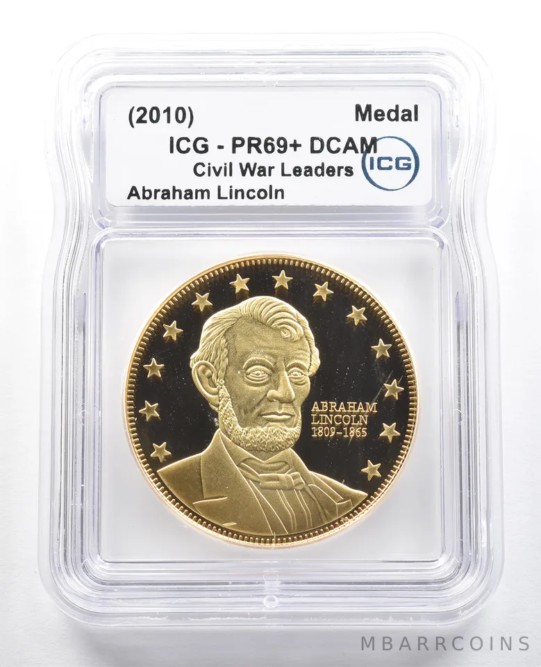 (2010) Medal Civil War Leaders Abraham Lincoln Gold Layered PR69+ DCAM ICG *4881