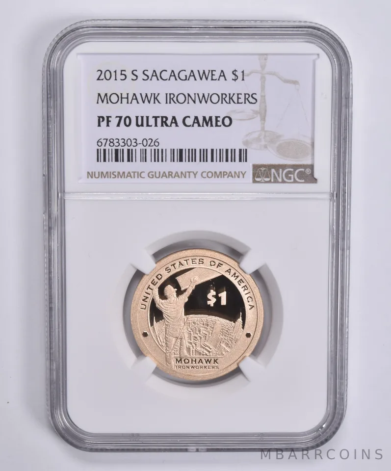 2015-S Sacagawea $1 Mohawk Ironworkers PF70 UCAM NGC Brown Lbl