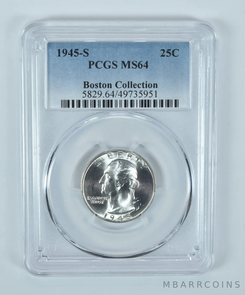 1945-S Washington Quarter Boston Collection MS64 PCGS Blue Label
