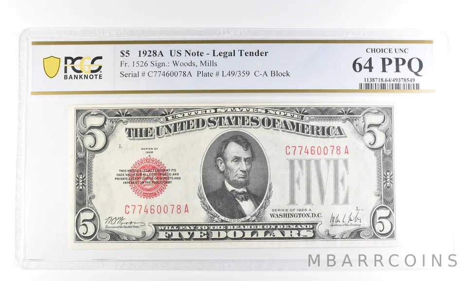 1928 A $5 US Legal Tender Fr#1526 Choice Unc 64 PPQ PCGS *2416
