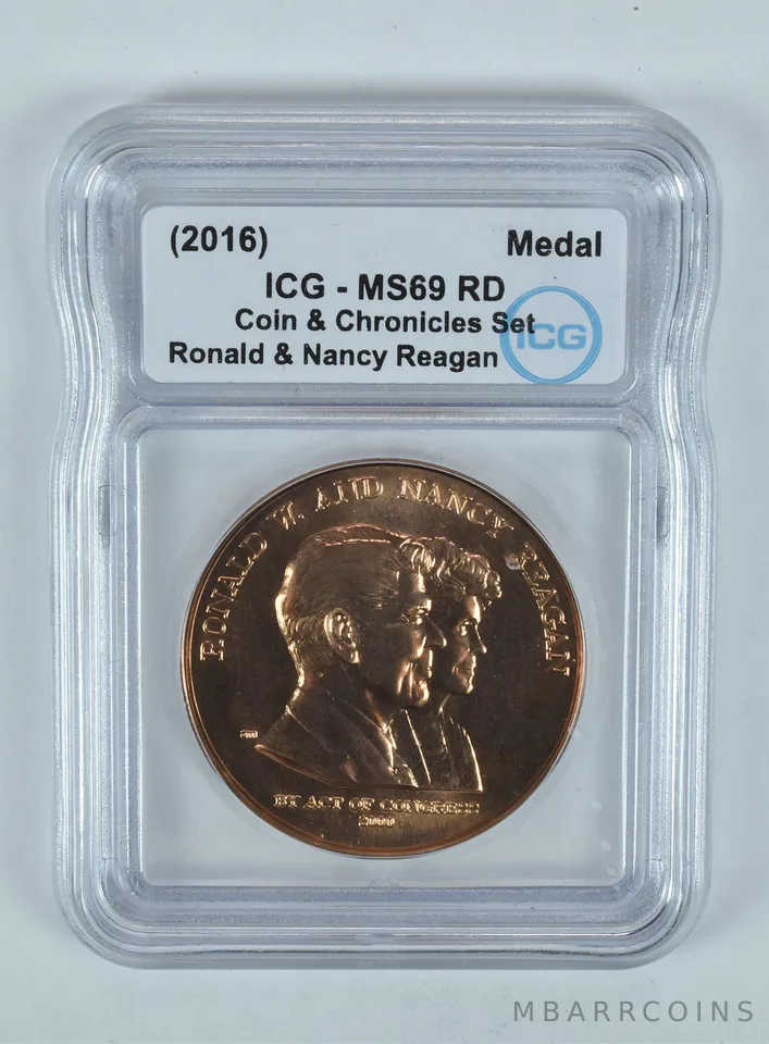 (2016) Bronze Medal Ronald & Nancy Reagan Coin & Chronicles Set MS69 RD ICG