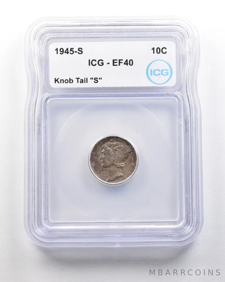 1945-S Mercury Dime Mint Error Knob Tail "S" EF40 ICG *1624