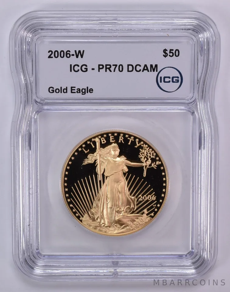 2006-W $50 American Gold Eagle 1 Oz Gold PR70 DCAM ICG