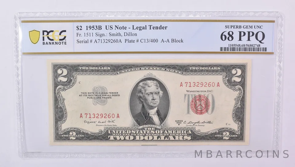 1953 B $2 US Legal Tender Fr#1511 Superb Gem Unc 68 PPQ PCGS