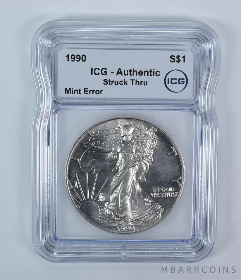 1990 American Silver Eagle Mint Error Struck Thru Authentic ICG