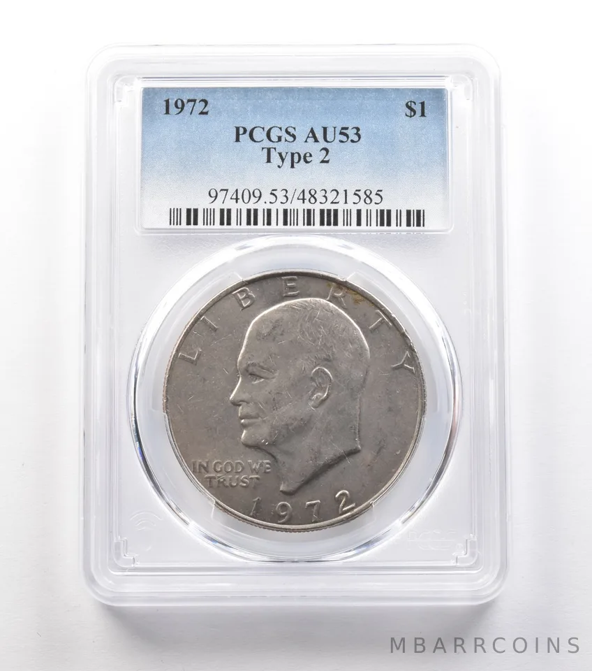 1972 Eisenhower $1 Type 2 AU53 PCGS *0970