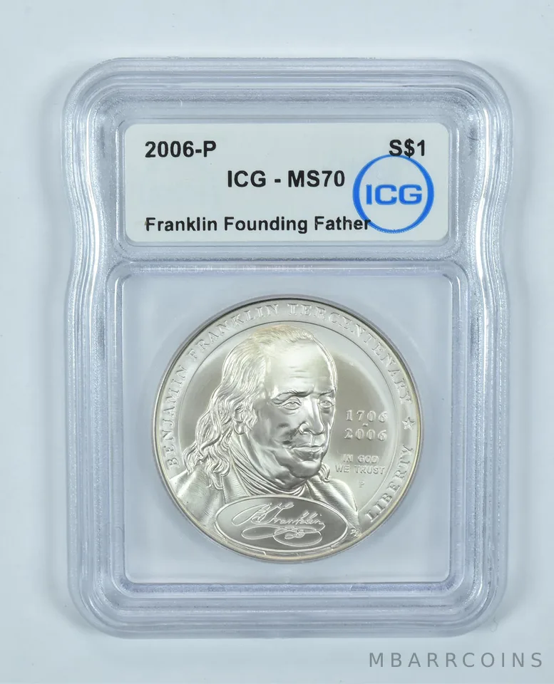 2006-P Franklin Founding Father Commemorative Silver Dollar MS70 ICG