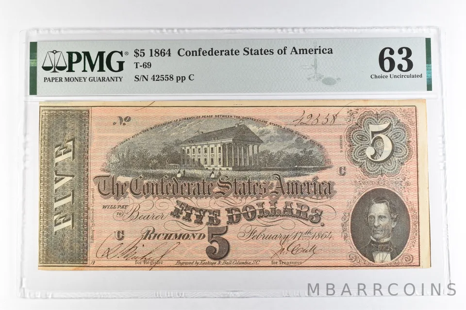 1864 $5 Confederate States of America T-69 Choice Unc 63 PMG *0633