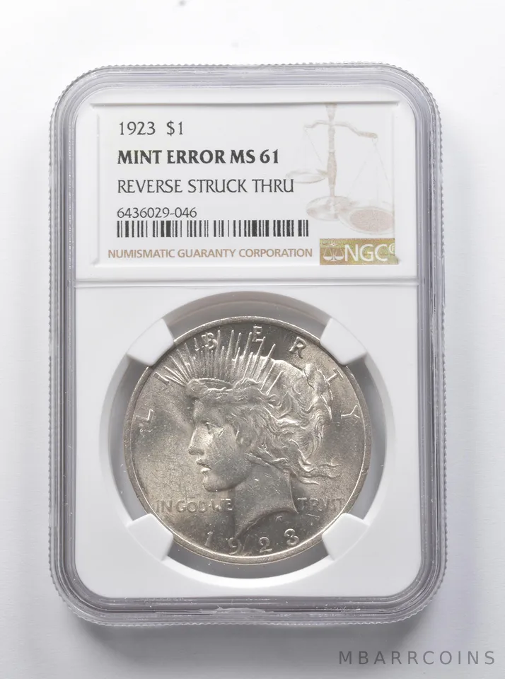 Error MS61 1923 Peace Silver Dollar REV Struck Thru NGC *7896