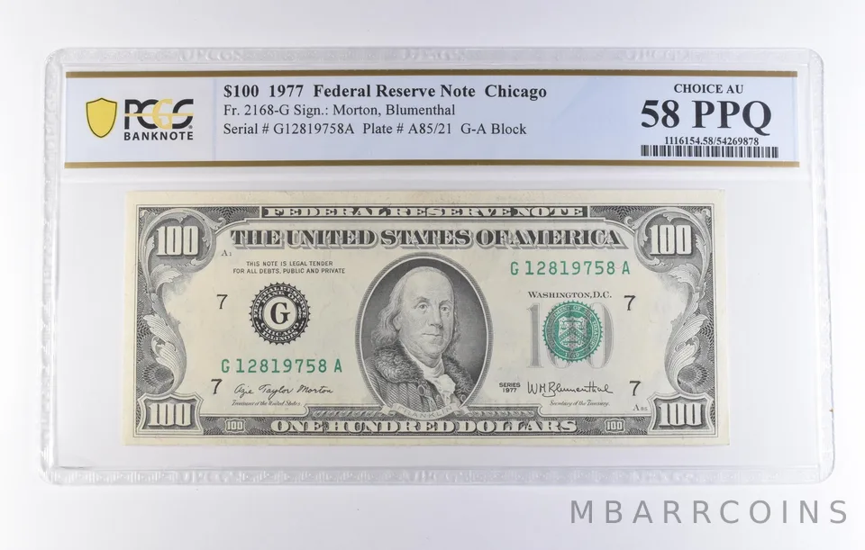 1977 $100 Chicago IL FRN Fr#2168-G Choice AU 58 PPQ PCGS *8267
