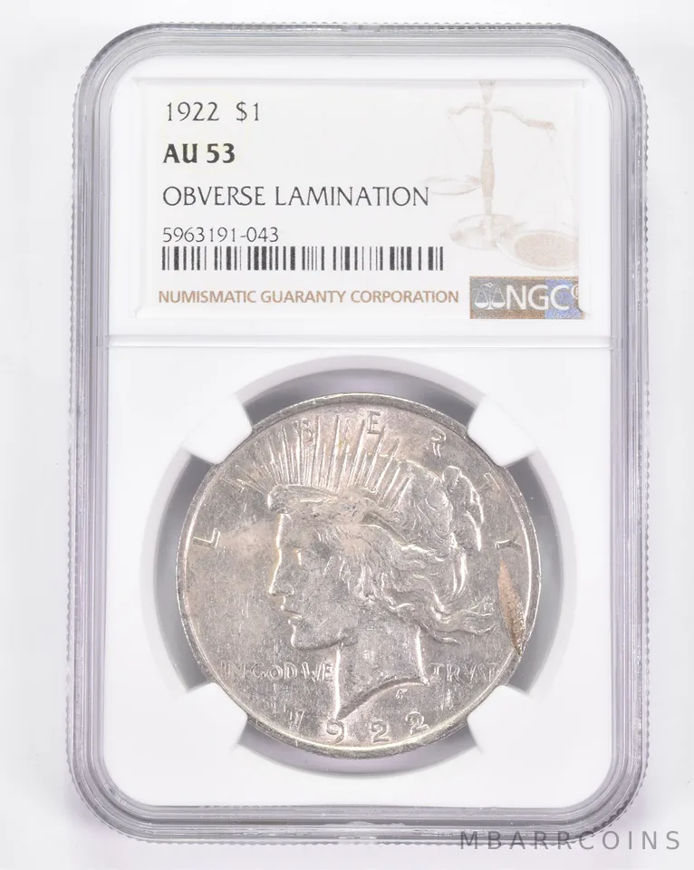 AU53 1922 Peace Silver Dollar - OBV Lamination - Graded NGC a8905