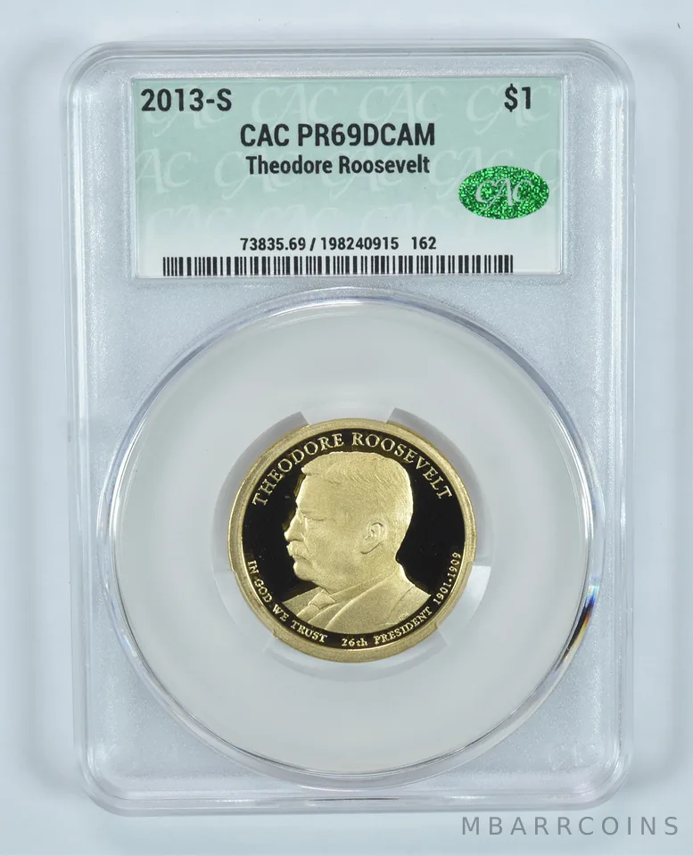 2013-S Presidential $1 Theodore Roosevelt PR69 DCAM CAC CACg