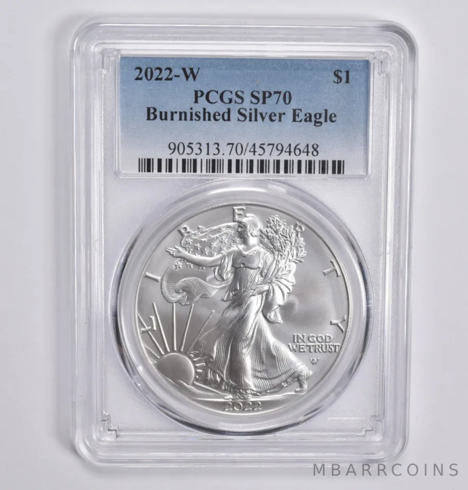 2022-W BURNISHED SILVER EAGLE SP70 PCGS Blue Lbl