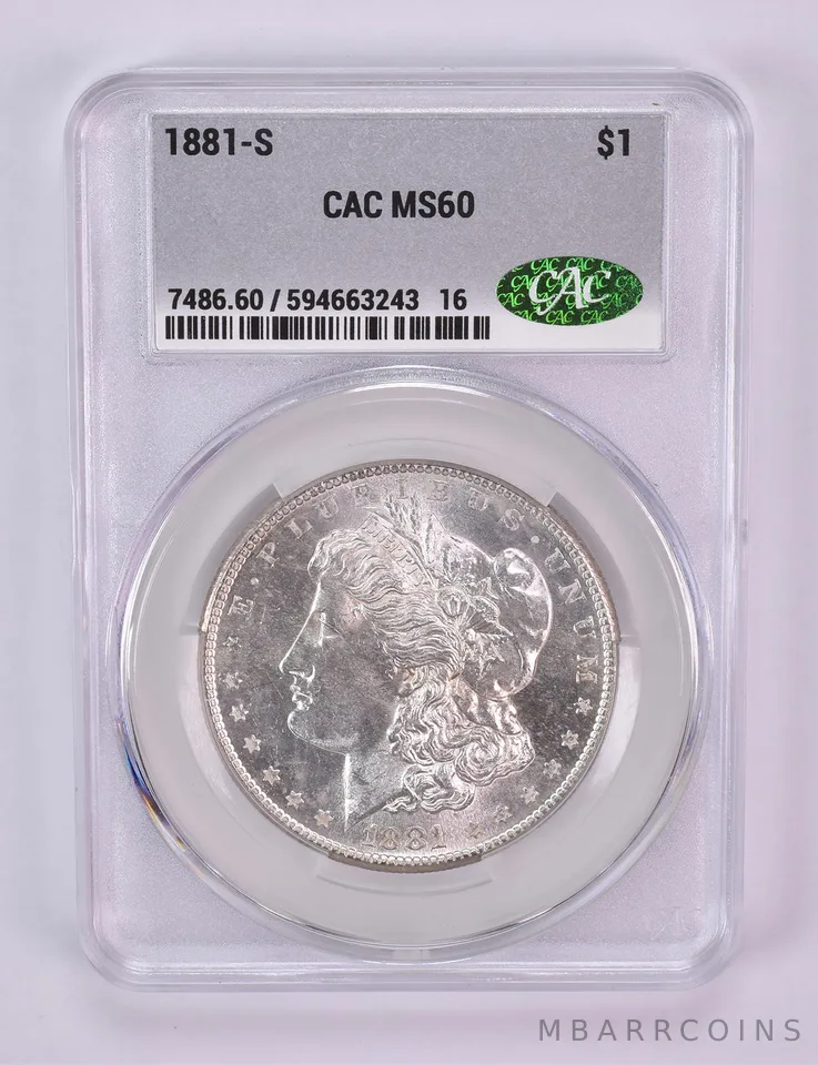 1881-S Morgan Silver Dollar MS60 CAC CACg