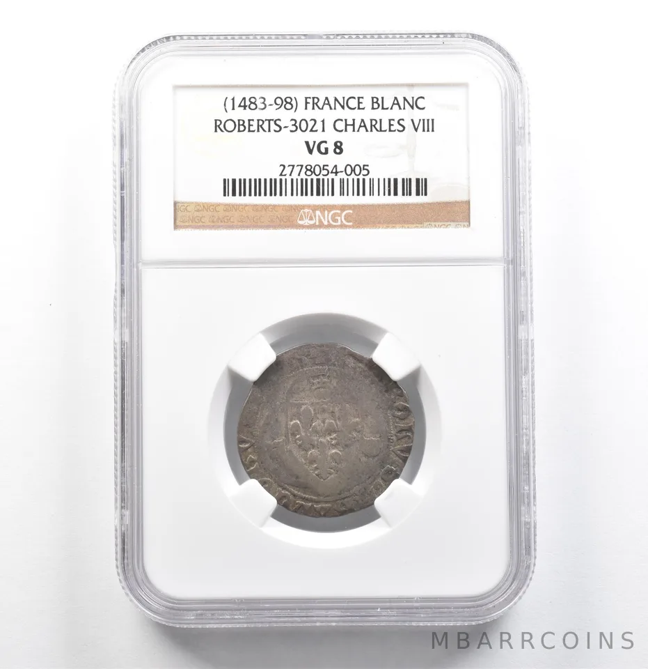 (1483-98) France Blanc Roberts-3021 Charles VIII VG8 NGC *6848