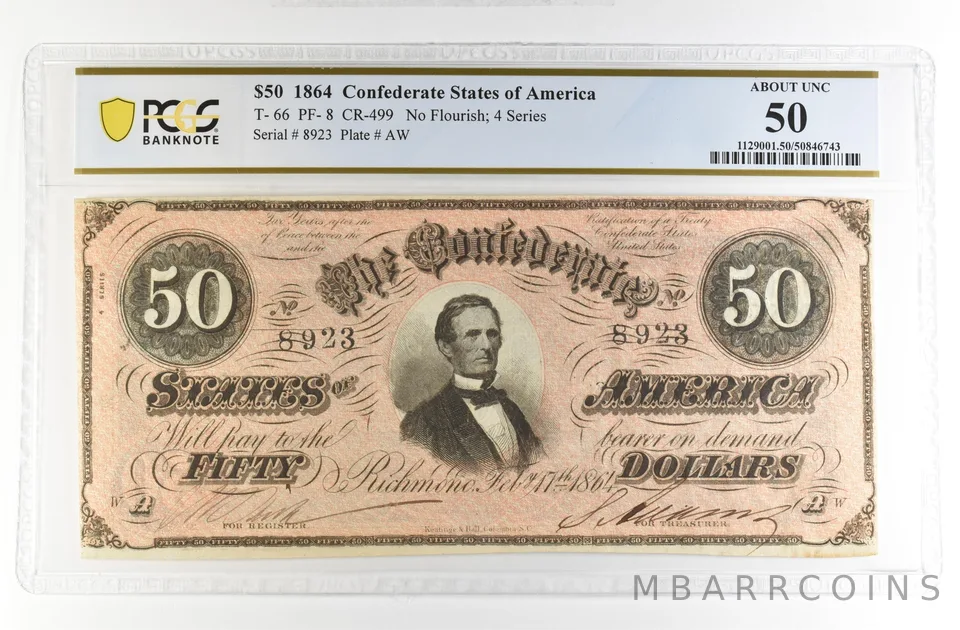 1864 $50 Confederate States America Large Note T-66 PF-8 CR-499 AU 50 PCGS *4215