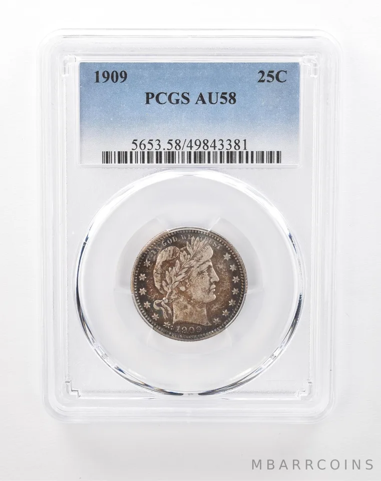 1909 Barber Quarter AU58 PCGS Beautiful Tone a0044