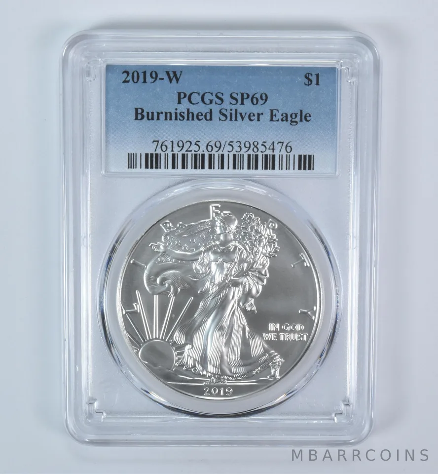 2019-W Burnished Silver Eagle SP69 PCGS Blue Label