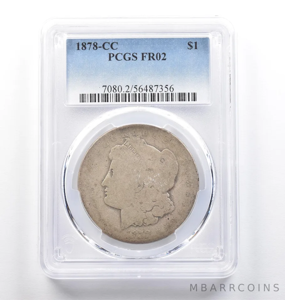 1878-CC Morgan Silver Dollar FR02 PCGS Lowball