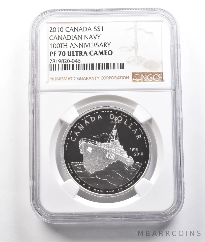 2010 Canada Silver Dollar Canadian Navy 100th Anniversary PF70 UCAM NGC *3819