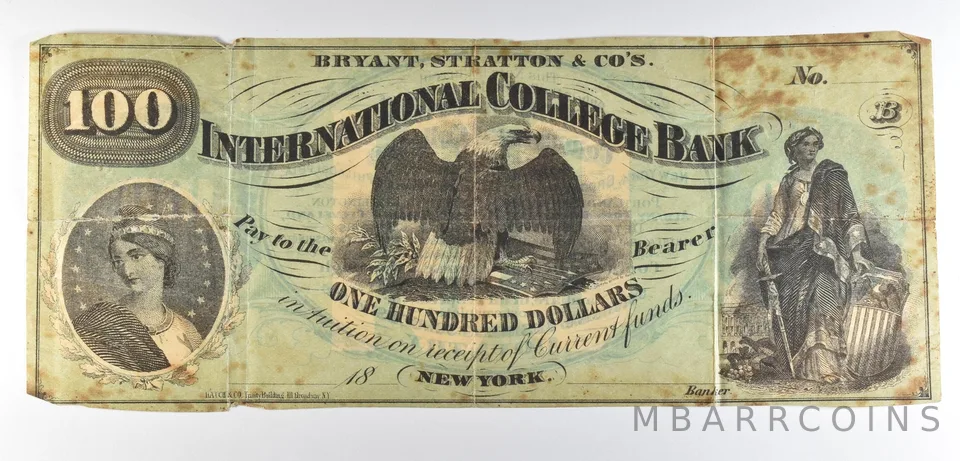 1800s $100 New York International College Bank Obsolete Note *8594