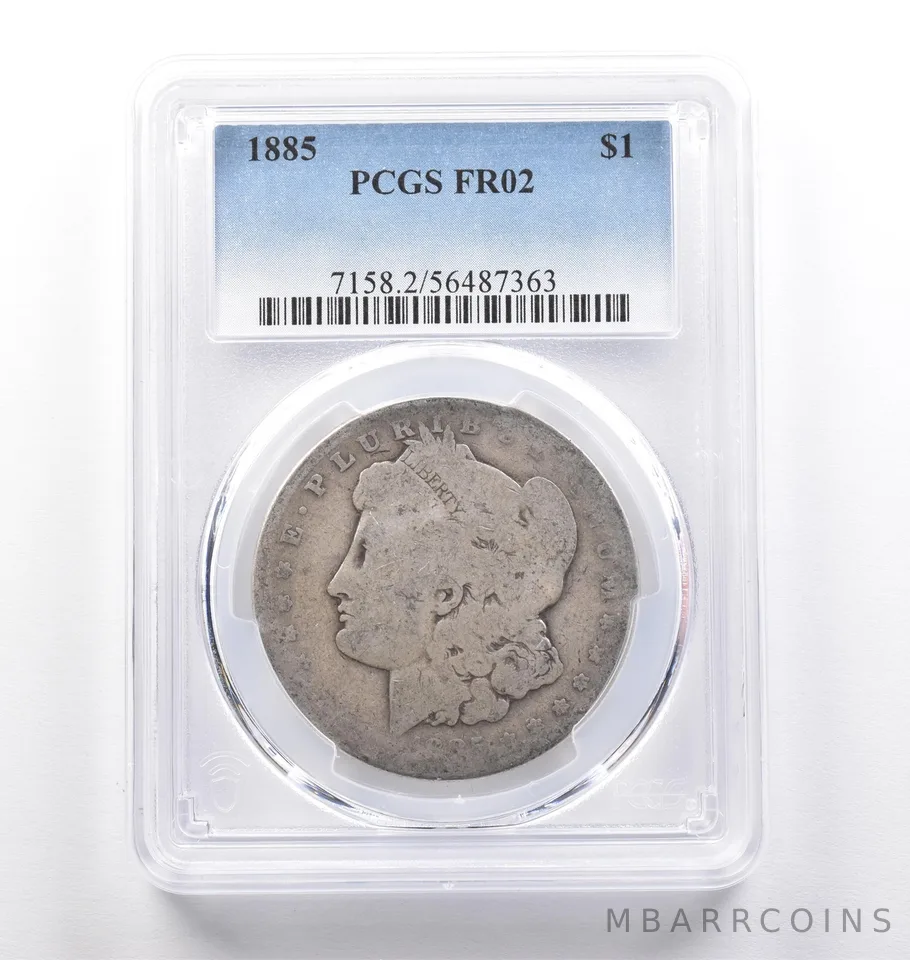 1885 Morgan Silver Dollar FR02 PCGS Lowball