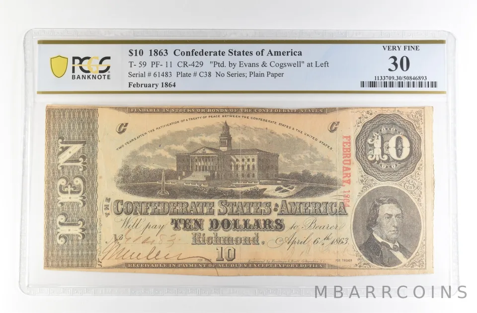 1863 $10 Confederate States Large Note T-59 PF-11 CR-429 VF 30 PCGS *4164
