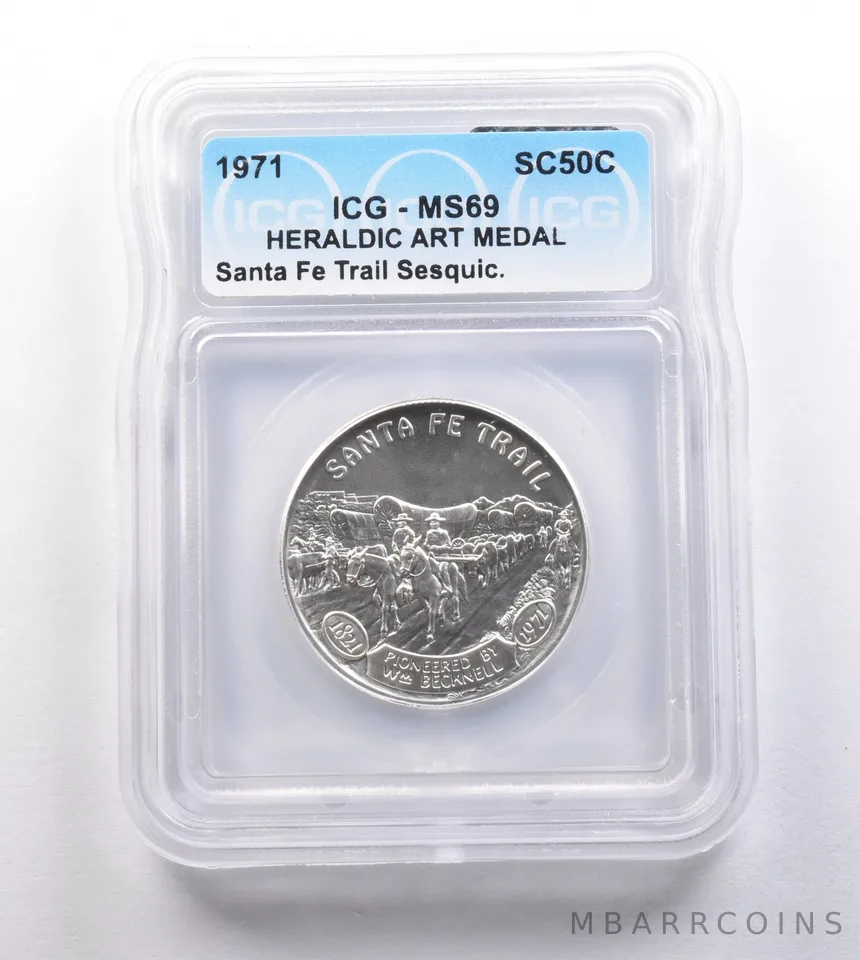 1971 So Called Half Dollar Santa Fe Trail Sesquicentennial MS69 ICG