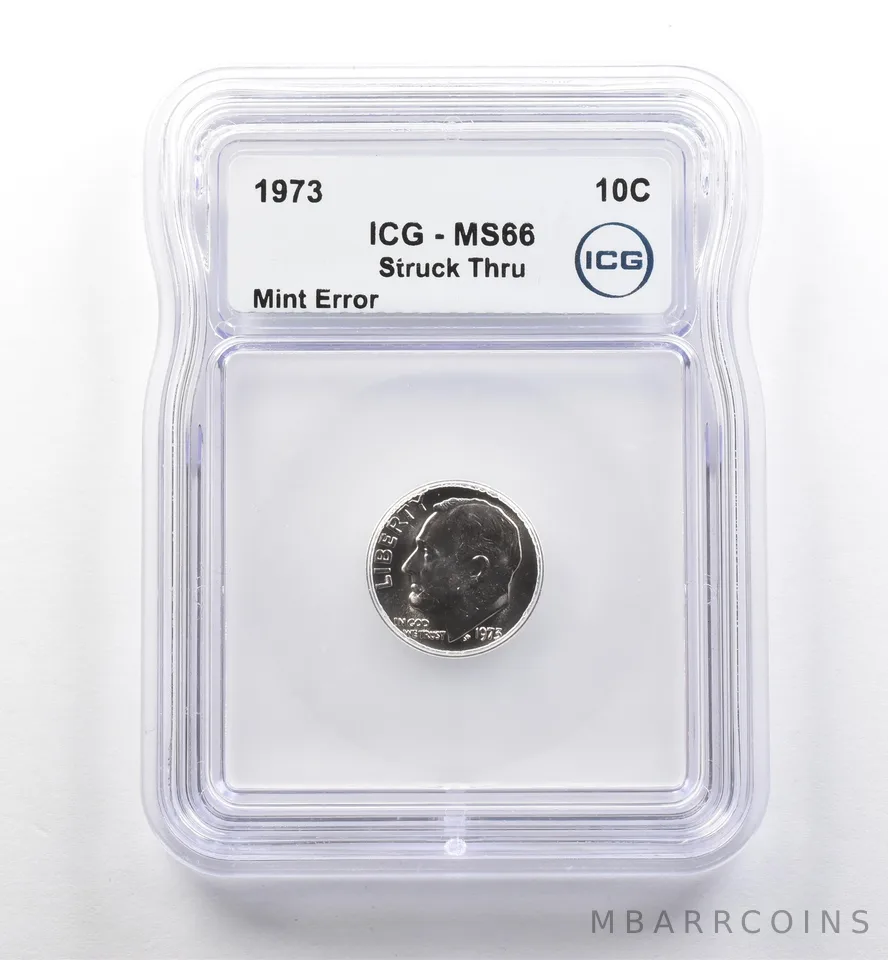 1973 Roosevelt Dime Mint Error Struck Thru MS66 ICG *7494