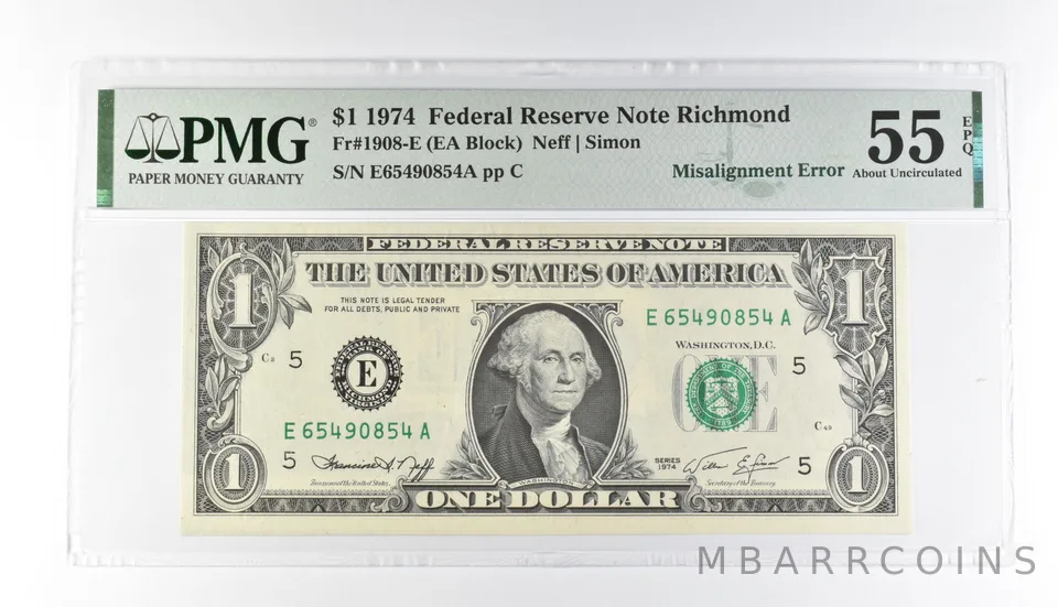 PMG 55 AU EPQ $1 1974 FRN Richmond Fr#1908-E Misalignment Error *3187