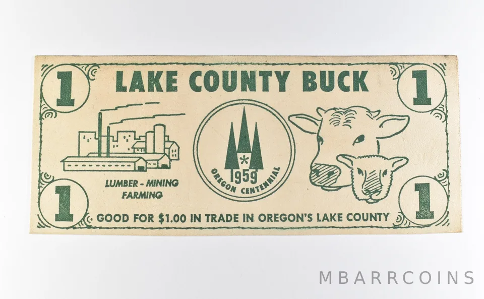 1959 $1 Lake County OR Buck Scrip *9774