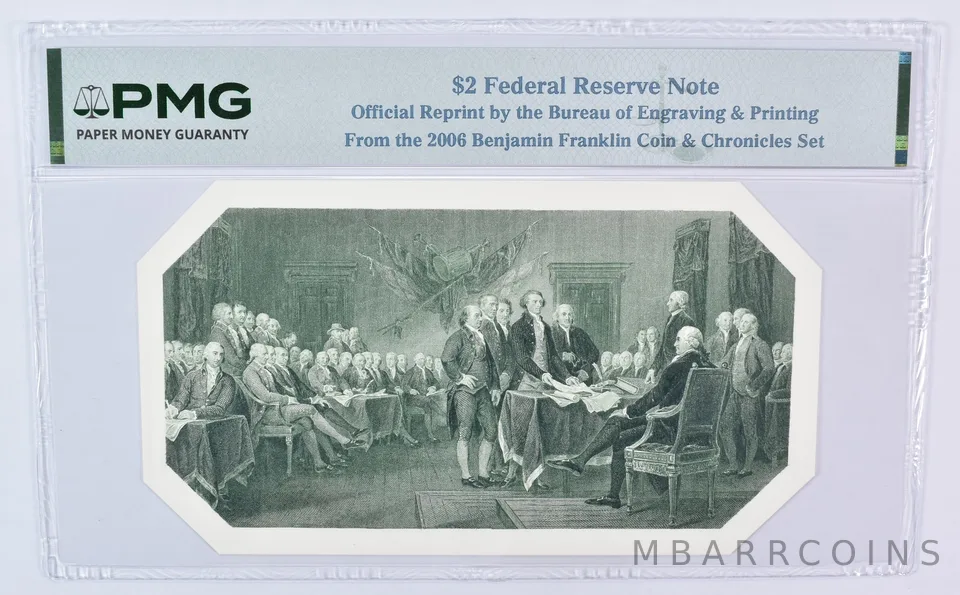 2006 $2 FRN BEP From Benjamin Franklin Coin & Chronicles Set PMG