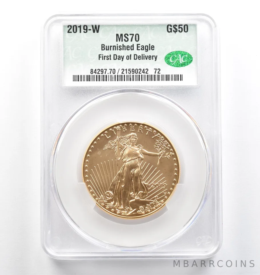 2019-W $50 Burnished Gold Eagle First Day Of Delivery 1 Oz MS70 CAC CACg *9829