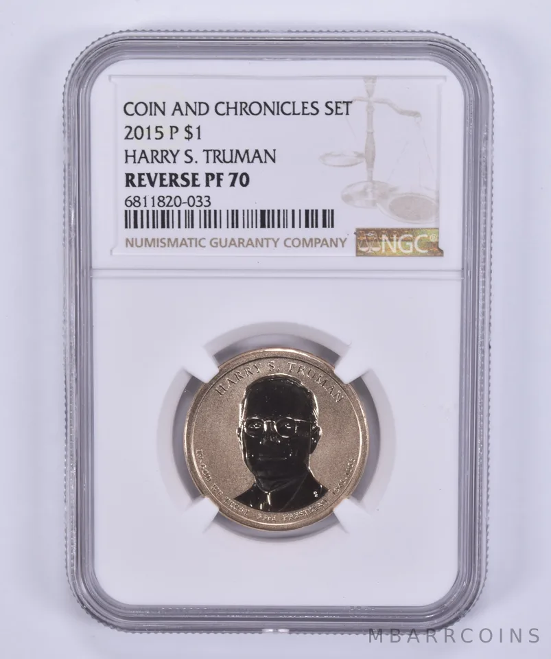 2015-P Harry S Truman $1 Coin and Chronicles Reverse Proof PF70 NGC