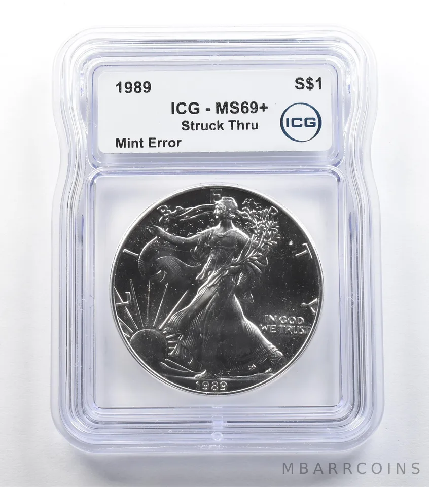 1989 American Silver Eagle Mint Error Struck Thru MS69+ ICG *5426