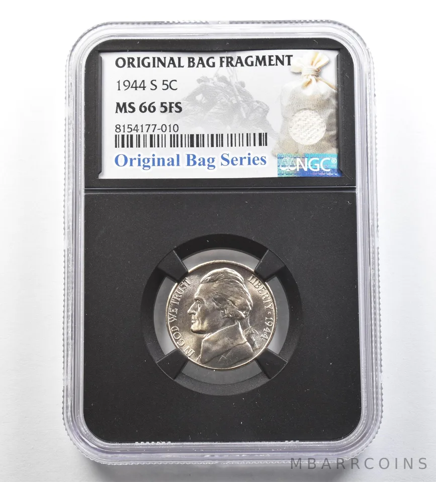 1944-S Jefferson Nickel Original Bag Fragment MS66 5FS NGC *7150