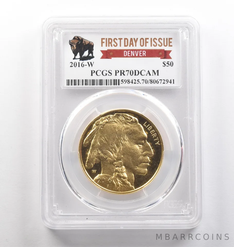 2016-W $50 American Gold Buffalo Denver FDOI 1 Oz PR70 DCAM PCGS *4029