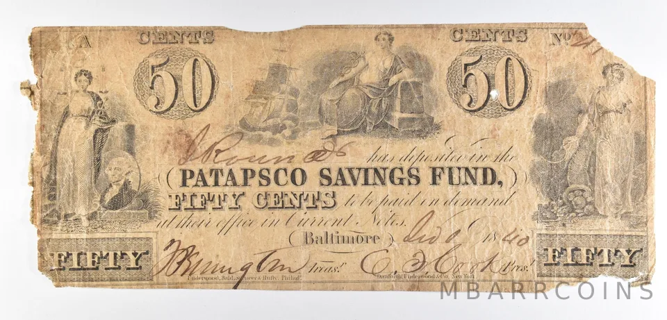 1840 50 Cents Baltimore MD Patapsco Savings Fund Obsolete Note *8539