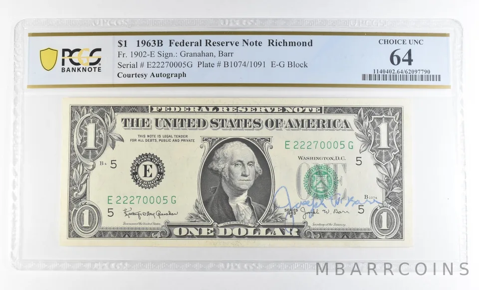 1963 B $1 Richmond VA FRN Courtesy Autograph FR#1902-E Unc 64 PCGS Barr *0630