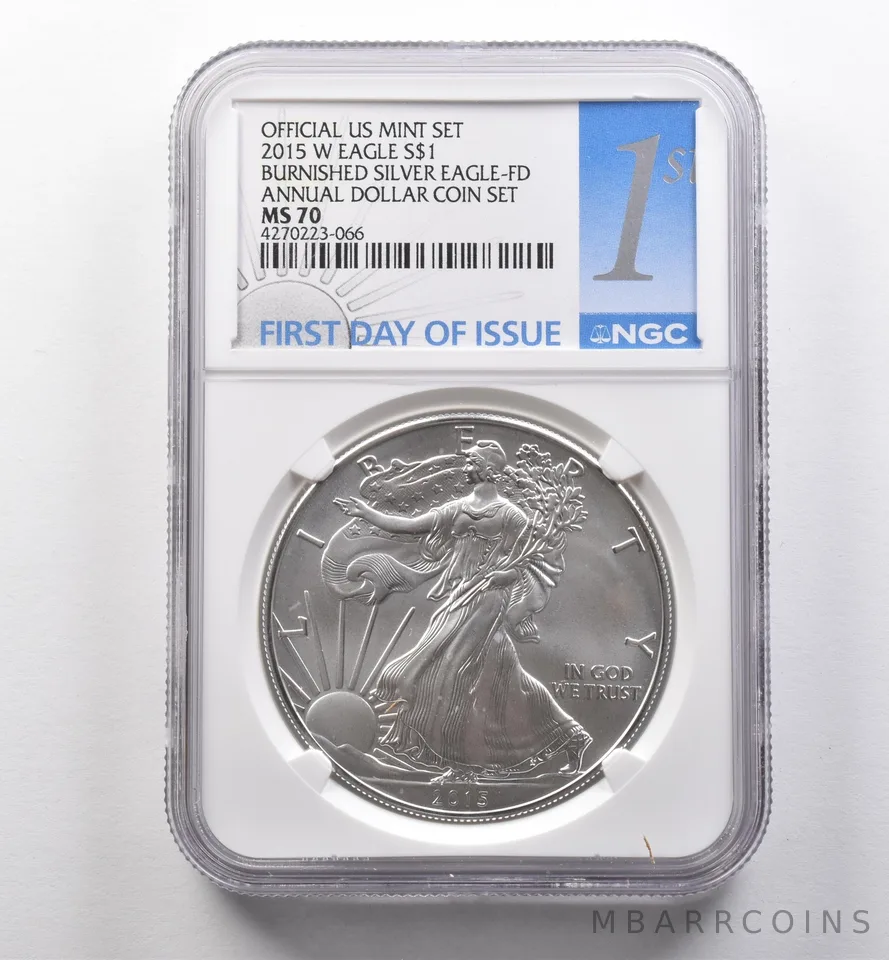 2015-W Burnished Silver Eagle Annual Dollar Coin Set FDOI MS70 NGC *2254