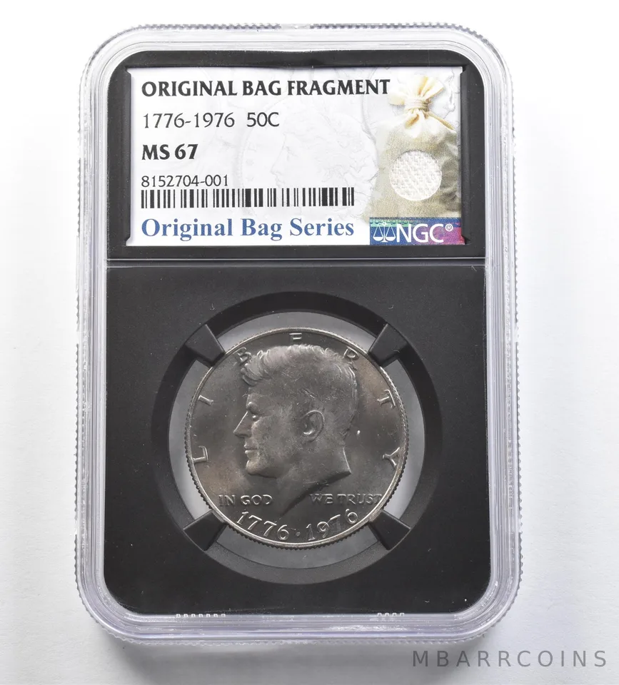 1976 Kennedy Half Dollar Original Bag Fragment MS67 NGC *7217