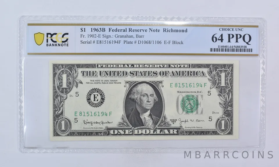 1963 B $1 Richmond VA FRN Fr#1902-E Choice Unc 64 PPQ PCGS Barr