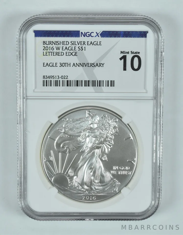 2016-W Burnished Silver Eagle Mint State 10 NGC X NGCX