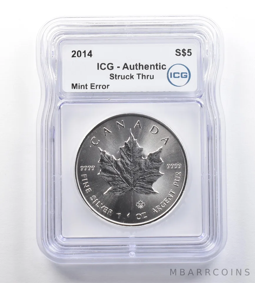 2014 Canada $5 Silver Maple Leaf Mint Error Struck Thru Authentic ICG *7640