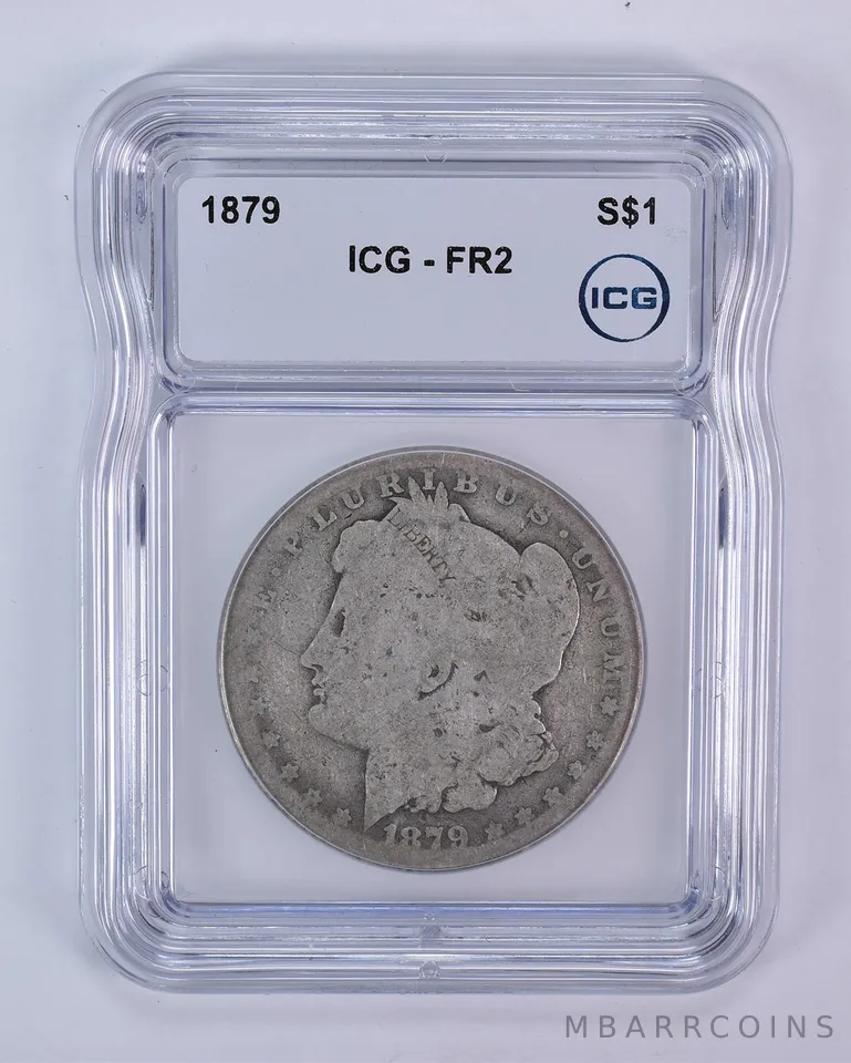 1879 Morgan Silver Dollar FR2 ICG Lowball