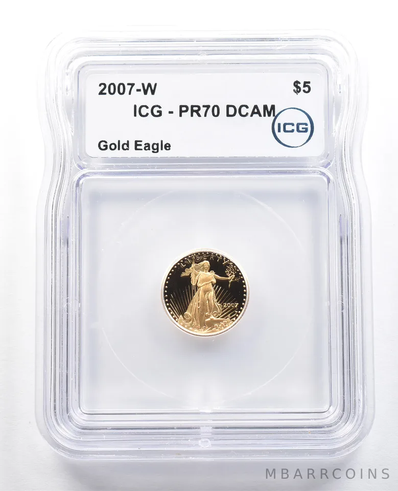 2007-W $5 American Gold Eagle 1/10 Oz Gold PR70 DCAM ICG