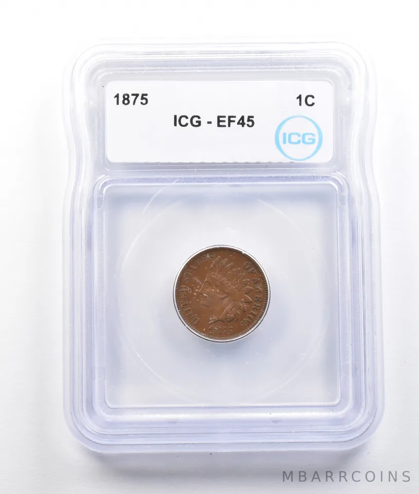 1875 Indian Head Cent EF45 ICG *2692