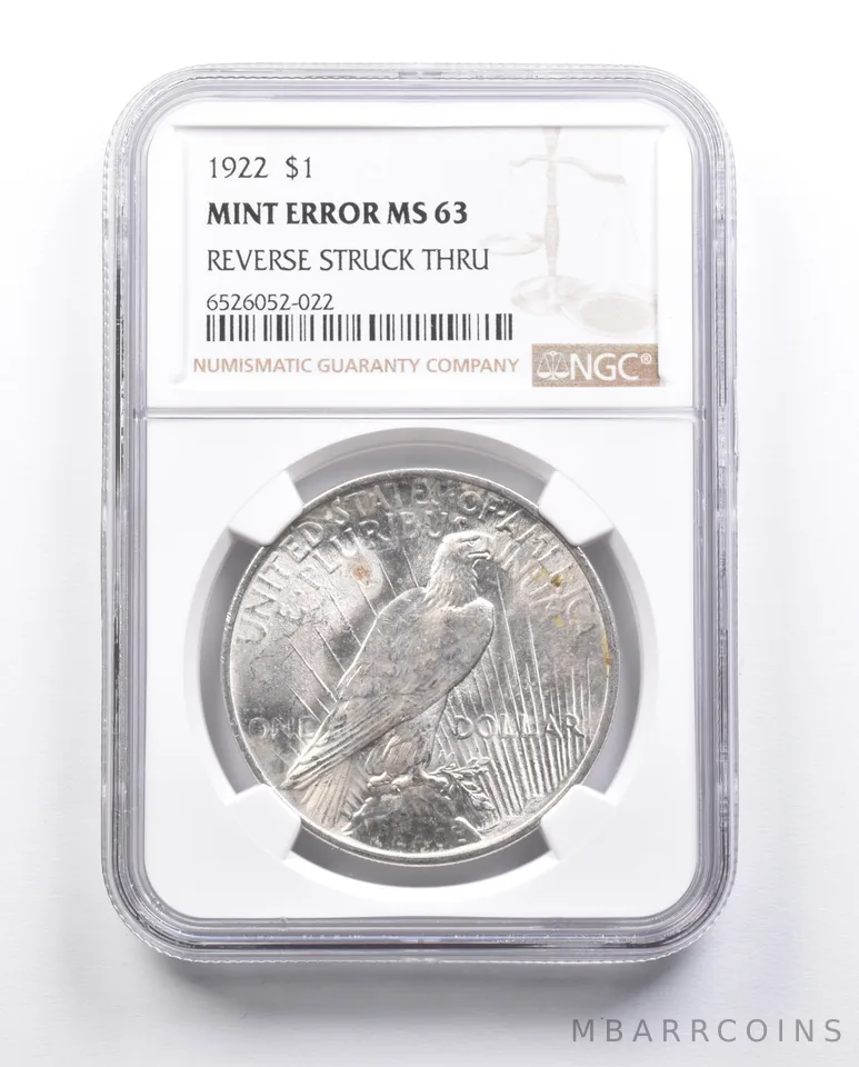 MS63 1922 Peace Silver Dollar Error REV Struck Thru NGC *6637
